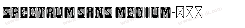 Spectrum Sans Medium字体转换
